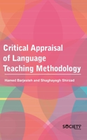 Critical Appraisal of Language Teaching Methodology 1774691868 Book Cover