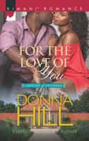 For the Love of You 0373864574 Book Cover
