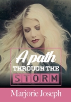 A Path Through the Storm 1088240267 Book Cover
