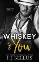 Whiskey & You 1640349561 Book Cover