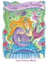 Under the Sea Fantasea: Under the Sea 1539174379 Book Cover
