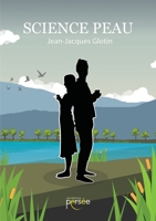 Science peau (French Edition) 2823121129 Book Cover