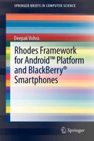 Rhodes Framework for Android™ Platform and BlackBerry® Smartphones 1461435781 Book Cover