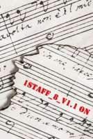 1staff_8_v1.1 on: 120 Seiten Notenpapier zum komponieren 1085975436 Book Cover