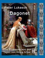 Dagonet: Eine Erzählung aus den Tagen von König Artus (German Edition) 3752629746 Book Cover