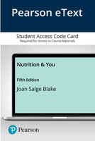 Pearson Etext Nutrition & You -- Access Card 0135217679 Book Cover