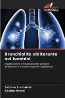 Bronchiolite obliterante nei bambini (Italian Edition) 6208326176 Book Cover