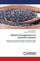 Weed management in summer sesame 6205499193 Book Cover