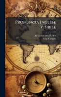 Pronuncia Inglese Visibile (Italian Edition) 1023764792 Book Cover