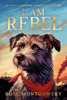 I Am Rebel 1536246808 Book Cover