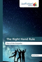 The Right Hand Rule: Rise of the Empaths 6137408086 Book Cover