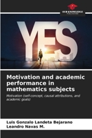 Motivation and academic performance in mathematics subjects: Motivation B0CKL166FK Book Cover