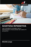 Giustizia Riparativa 6203635308 Book Cover