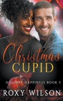 Christmas Cupid B0BBPGV2T5 Book Cover