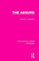 The Absurd (Critical Idiom) 1138241881 Book Cover