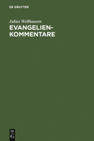 Evangelienkommentare 3110100657 Book Cover