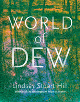 World of Dew (Wisconsin Poetry Series) 0299355349 Book Cover