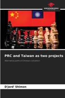PRC and Taiwan as two projects 6208478200 Book Cover