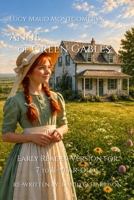 ANNE OF GREEN GABLES - EARLY READER VERSION B0DJ53FH8M Book Cover