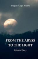 From de abyss to the light: Rahab's diary 1982021691 Book Cover