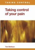 Taking Control of Your Pain 0862423872 Book Cover