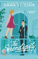 The Serendipity: a whimsical romance (Only Magic in the Building) B0DYV1LS7D Book Cover