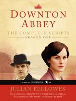 Downton Abbey: Series 1 Scripts 0062238310 Book Cover
