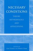 Necessary Conditions: Theory, Methodology, and Applications 0742519252 Book Cover