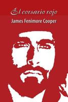 El Corsario Rojo... 1977970850 Book Cover