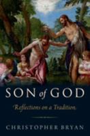 Son of God: Reflections on a Tradition 0197651267 Book Cover