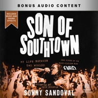 Son of Southtown: My Life Between Two Worlds 1540904423 Book Cover