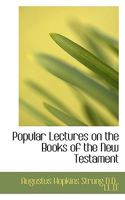 Popular Lectures on the Books of the New Testament 1022183095 Book Cover