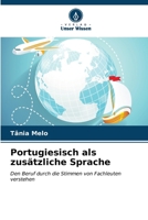 Portugiesisch als zusätzliche Sprache 620697779X Book Cover