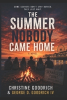 The Summer Nobody Came Home B0H57G3WV7 Book Cover