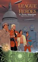 The League of Heroes 1932983449 Book Cover