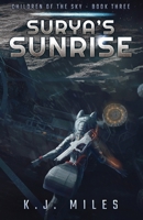 Surya's Sunrise (Children of the Sky) B0FNKHCKJC Book Cover