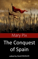 The Conquest of Spain 0578997916 Book Cover