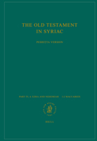 The Old Testament in Syriac according to the Peshita Version, Part IV Fasc. 4. Ezra and Nehemiah 12 Maccabees: Edited on Behalf of the International ... in Syriac) (English and Syriac Edition) 9004184309 Book Cover