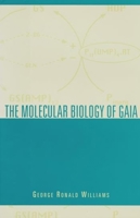The Molecular Biology of Gaia 0231105126 Book Cover