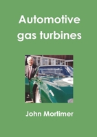 Automotive gas turbines 1326884115 Book Cover
