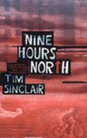 Nine Hours North 0143003763 Book Cover