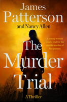 The Murder Trial: A Thriller 1538758512 Book Cover