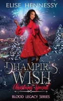 Dhampir's Wish: Blood Legacy Series Christmas Special 1954582056 Book Cover