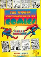The World Encyclopedia of Comics 0791048616 Book Cover