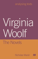 Virginia Woolf: The Novels (Analysing Texts) 0312213743 Book Cover