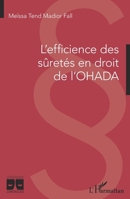 L'efficience des sûretés en droit de l'OHADA (Logiques Juridiques) (French Edition) 2343230617 Book Cover