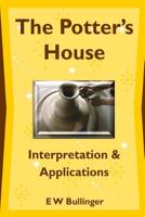 The Potter’s House: Interpretation and Applications 1783645520 Book Cover