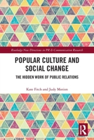 Popular Culture and Social Change: The Hidden Work of Public Relations 0367559404 Book Cover