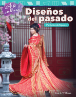 Arte Y Cultura: Dise�os del Pasado: Partici�n de Figuras (Art and Culture: Patterns of the Past: Partitioning Shapes) (Spanish Version) (Grade 2) 1425828760 Book Cover