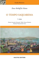 O tempo Saquarema: a forma??o do Estado Imperial 8584041133 Book Cover